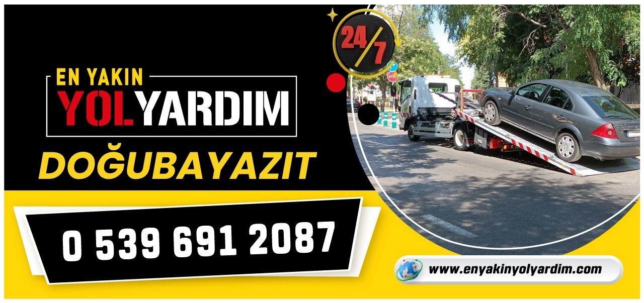 Ağrı Doğubayazıt En Yakın Yol Yardım