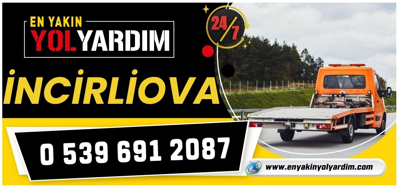 Aydın İncirliova En Yakın Yol Yardım