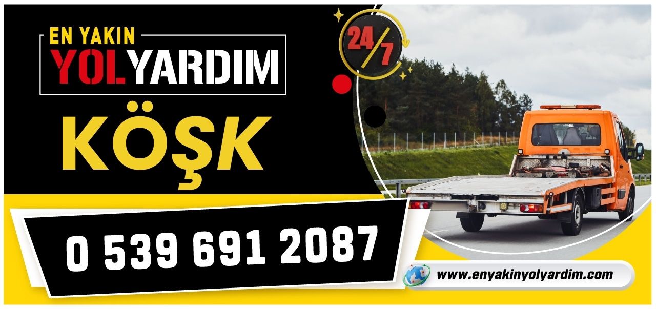 Aydın Köşk En Yakın Yol Yardım