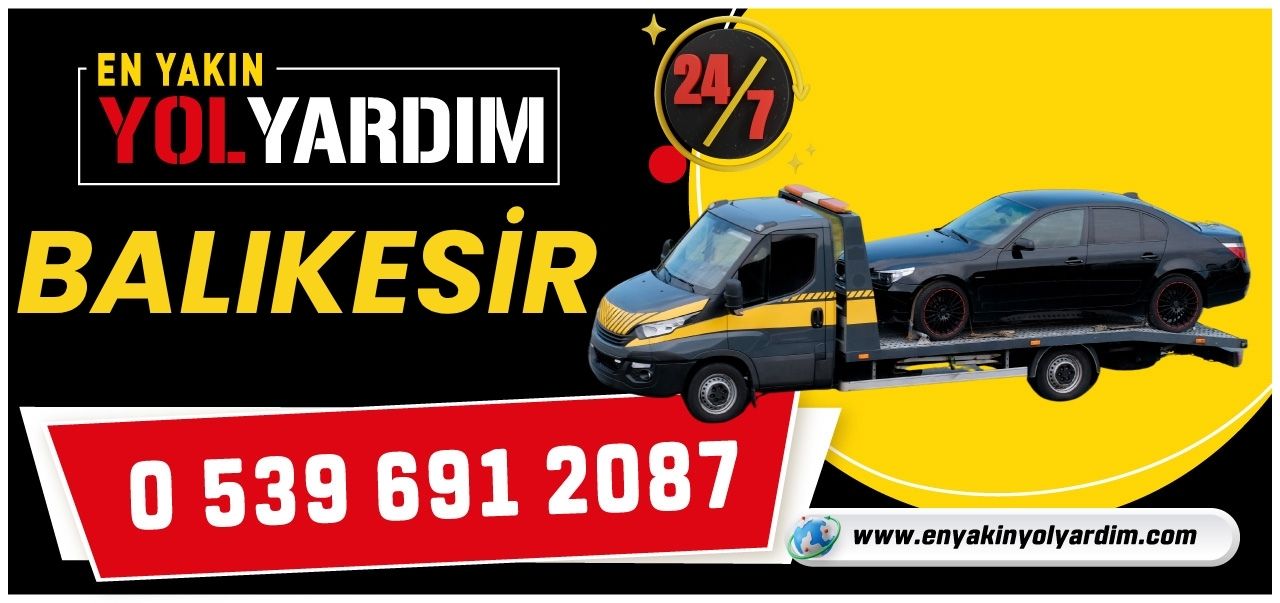 Balıkesir En Yakın Yol Yardım