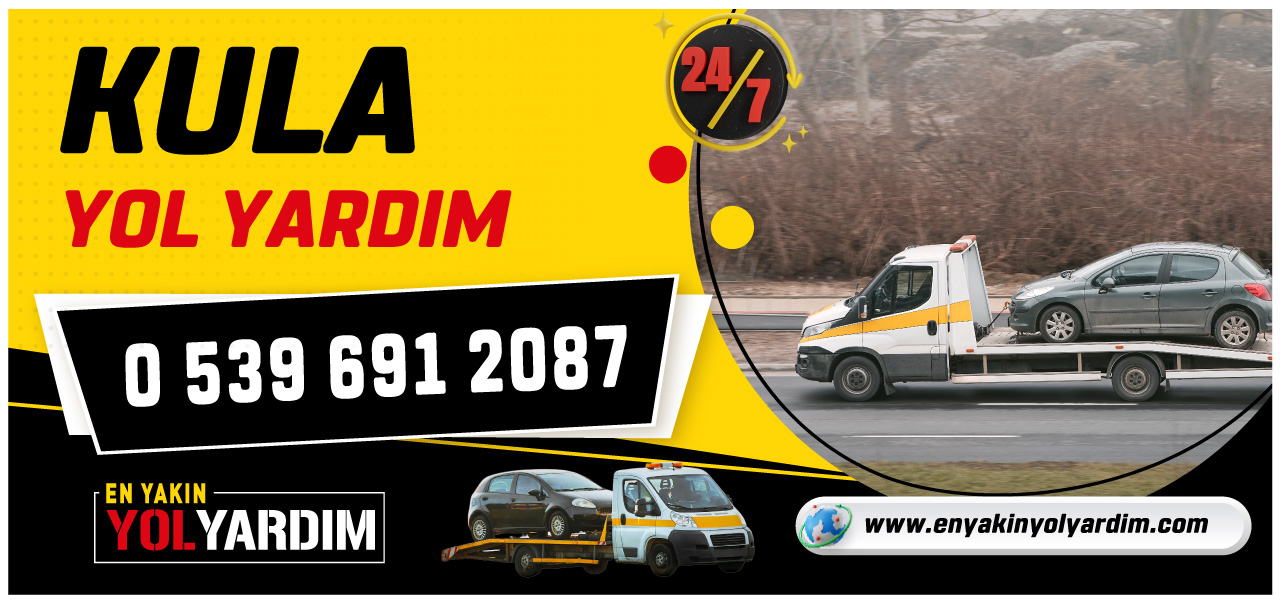 Kula En Yakın Yol Yardım