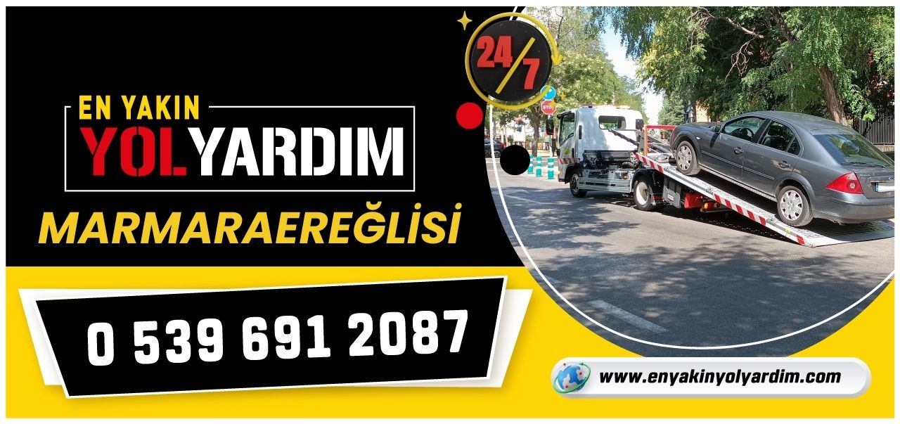 Tekirdağ Marmaraereğlisi En Yakın Yol Yardım