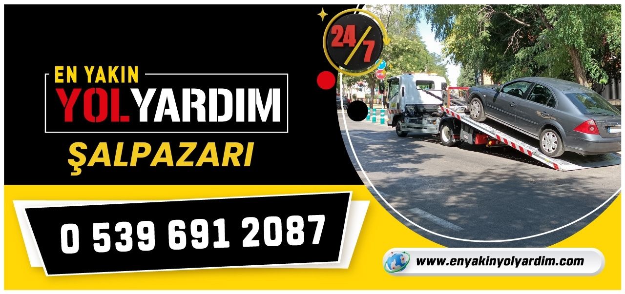 Trabzon Şalpazarı En Yakın Yol Yardım